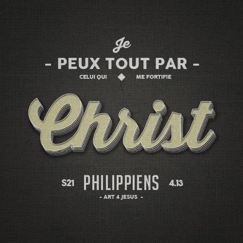 Tableau « Je peux tout par […] Christ » - Philippiens 4.13