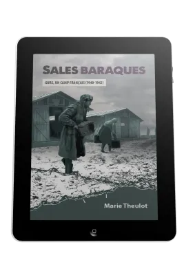 Sales baraques - Gurs, un camp français (1940-1942) - ebook
