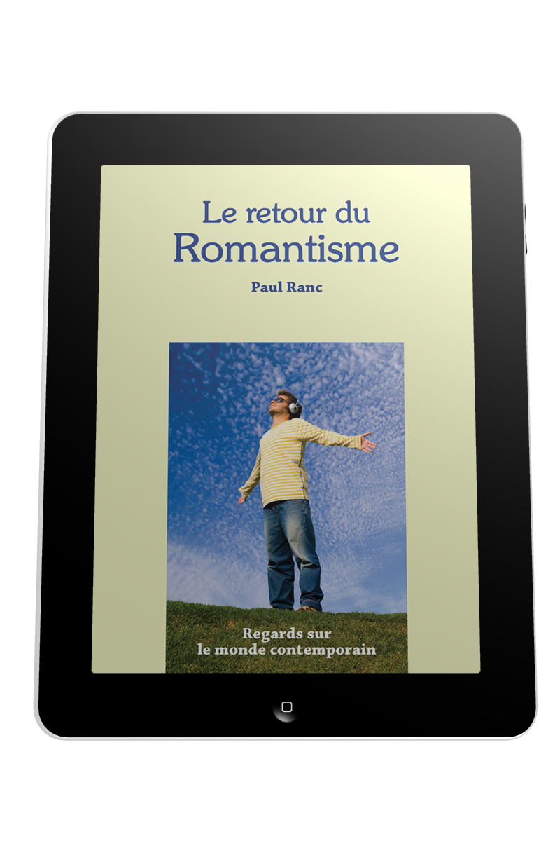 Retour du romantisme (Le) - Regards sur le monde contemporain - ebook