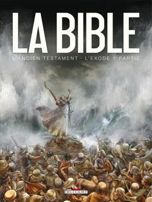 Exode, 1ère partie [BD] (L') - La Bible : L'Ancien Testament t.3