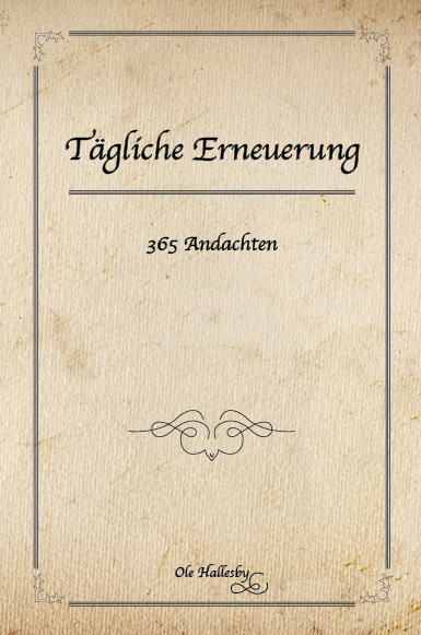 Tägliche Erneuerung - 365 Andachten