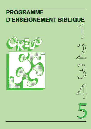Credo 5 - Programme d'enseignement biblique