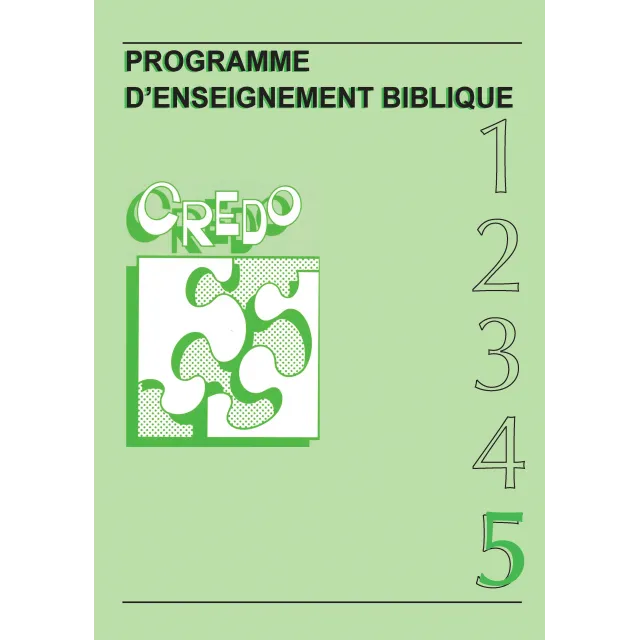 Credo 5 - Programme d'enseignement biblique [PDF]