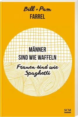 MäNNER SIND WIE WAFFFELN - FRAUEN SIND WIE SPAGETTI