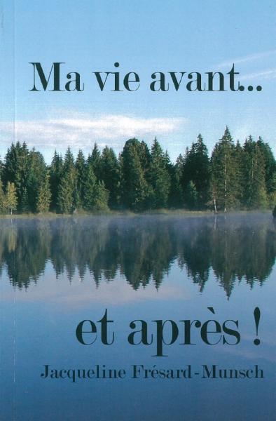 Ma vie avant... et après!