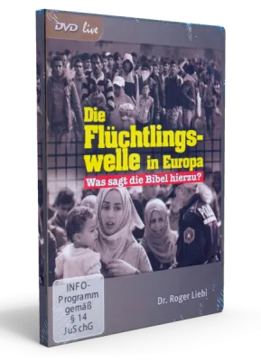 Die Flüchtlingswelle in Europa [DVD] - Was sagt die Bibel hierzu?