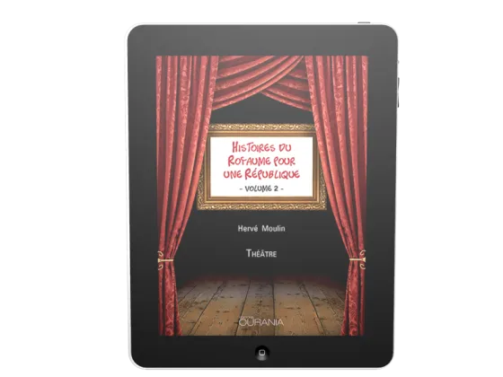 Histoires du Royaume pour une République - Volume2 - ebook