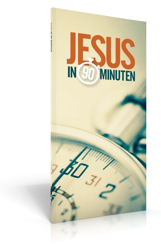 Jesus in 90 Minuten - Zitate aus den Evangelien