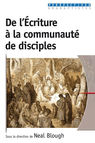 De l'Écriture à la communauté de disciples