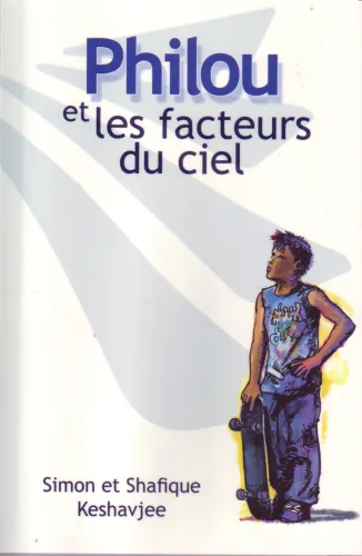 Philou et les facteurs du ciel