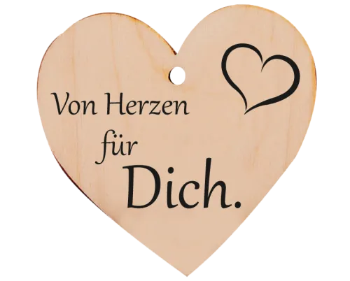 Holzherz Von Herzen für dich!