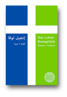Arabisch-Deutsch Lukasevangelium - Basisbibel