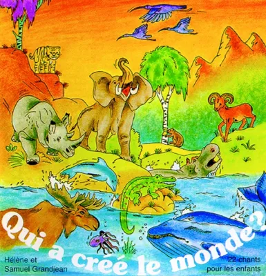 Qui a créé le monde ? [MP3]