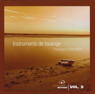 Instruments de louange vol.3 [MP3] - Musique d'adoration