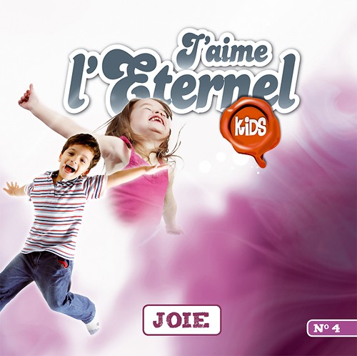 J'AIME L'ÉTERNEL KIDS VOL.4 [MP3, 2012] JOIE