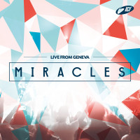 MIRACLES, LIVE FROM GENEVA [MP3]