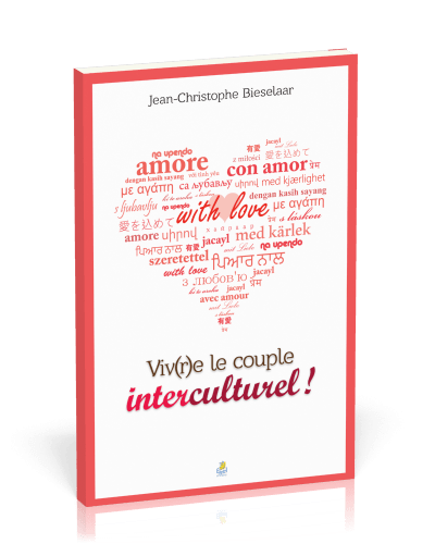 Viv(r)e le couple interculturel!