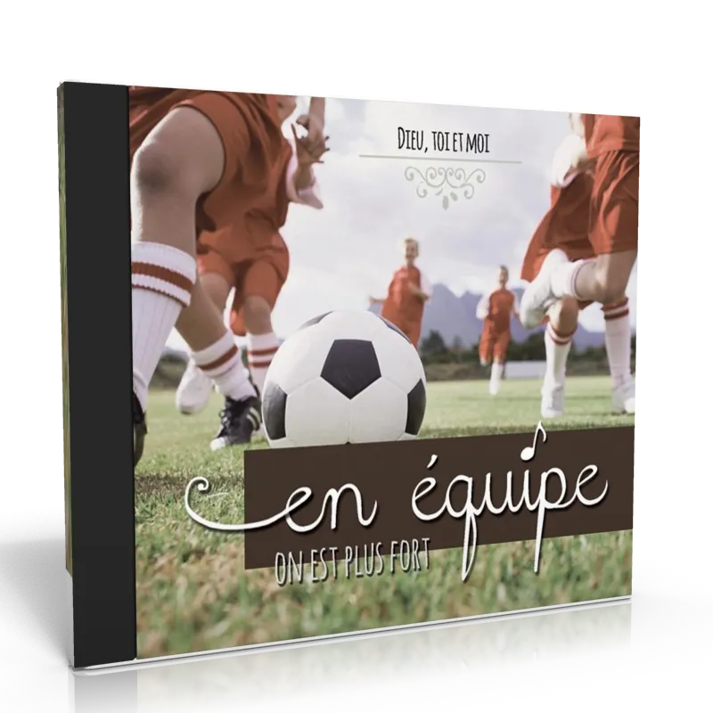 En équipe on est plus fort [CD]