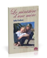 Ministère d'une mère (Le)
