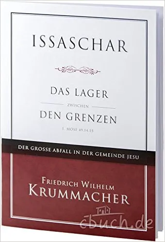 Issaschar - Das Lager zwischen den Grenzen