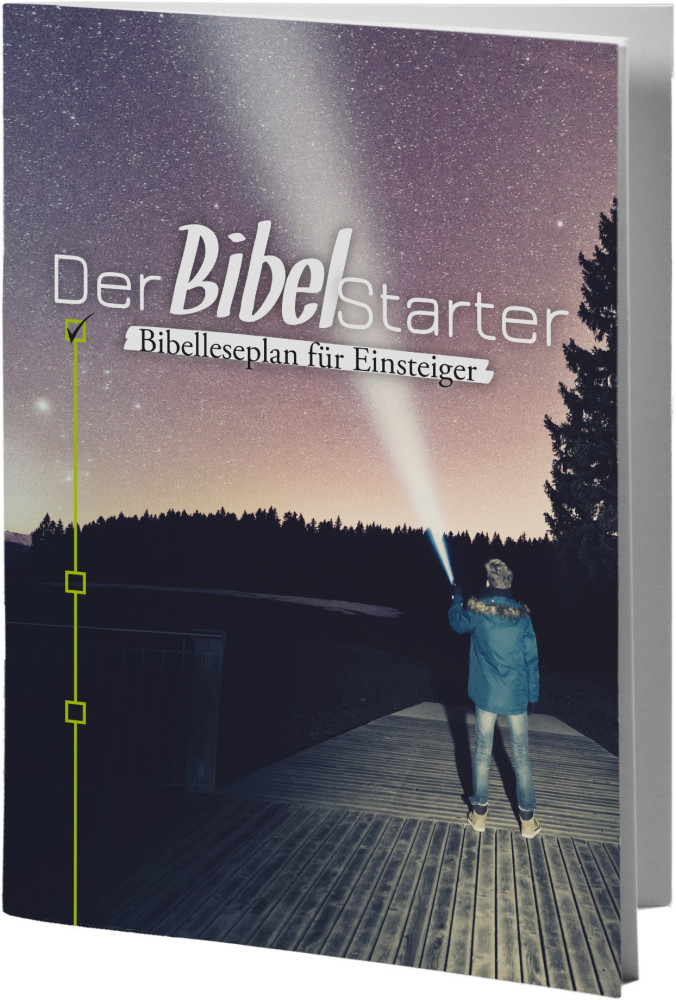 Der BibelStarter - Bibelleseplan für Einsteiger