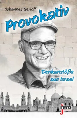 PROVOKATIV - DENKANSTÖSSE AUS ISRAEL