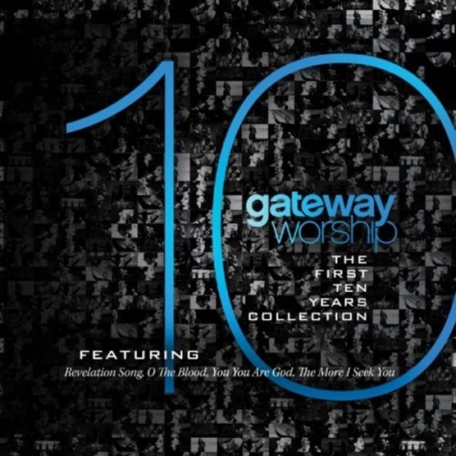 FIRST TEN YEARS COLLECTION (THE) DELUXE EDITION - GATEWAY WORSHIP CD+DVD