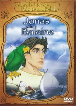 JONAS ET LA BALEINE DVD - GRANDS HÉROS ET RÉCITS DE LA BIBLE