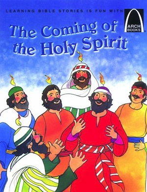 COMING OF THE HOLY SPIRIT (THE)
