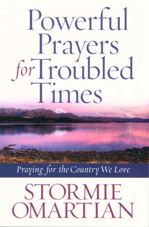 POWERFUL PRAYERS FOR TROUBLED TIMES