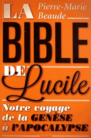 Bible de Lucile (La)