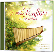 FESTLICHE PANFLöTEN ZU WEIHNACHTEN CD - NEU-AUFLAGE