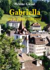 Gabriella ou le passé recomposé
