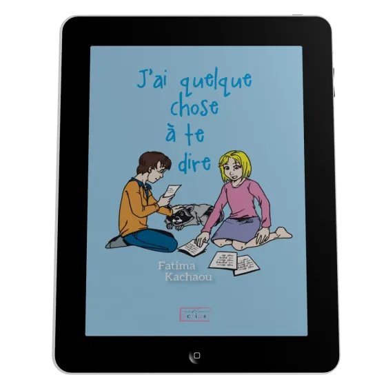 J'ai quelque chose à te dire - Ebook