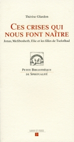 Ces crises qui nous font naitre - Jonas Mefibosheth Elie et les filles de Tselofhad