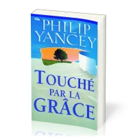 Touché par la grâce