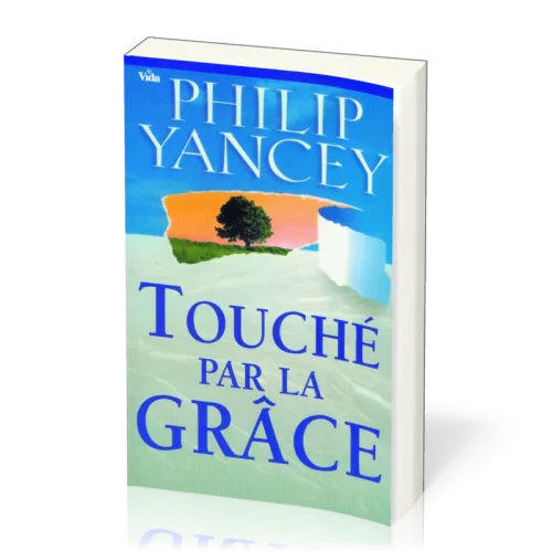 Touché par la grâce