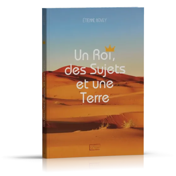 Un roi, des sujets et une terre