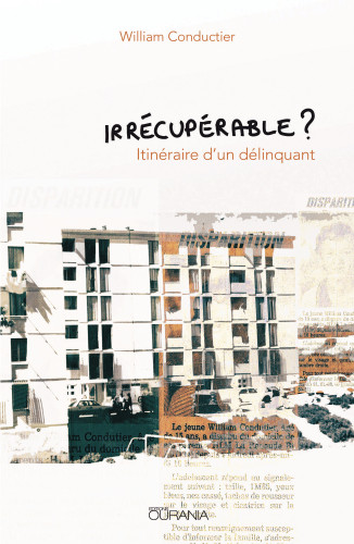 Irrécupérable? - Itinéraire d'un délinquant - pdf