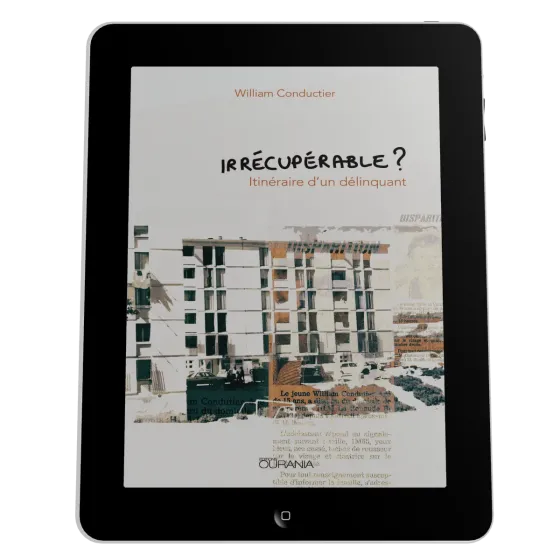 Irrécupérable? - Itinéraire d'un délinquant - ebook