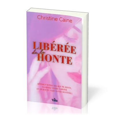 Liberée de la honte. - Déposez votre bagage de honte, saisissez votre liberté, et en route vers...