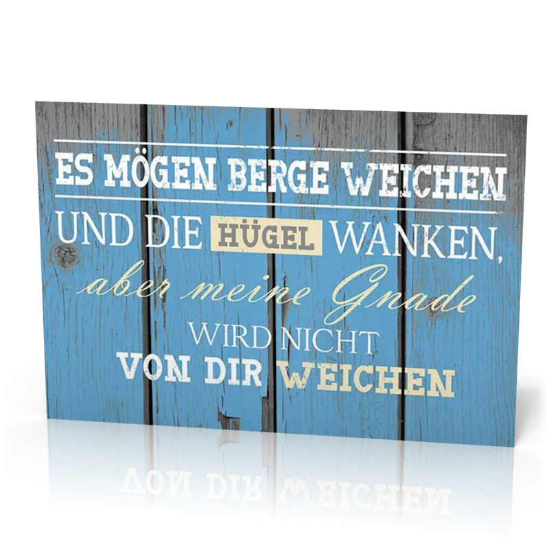 Wandschmuckschild Meine Gnade wird nicht weichen