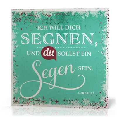 Metalltafel Ich will dich segnen… - 13 x 13 cm