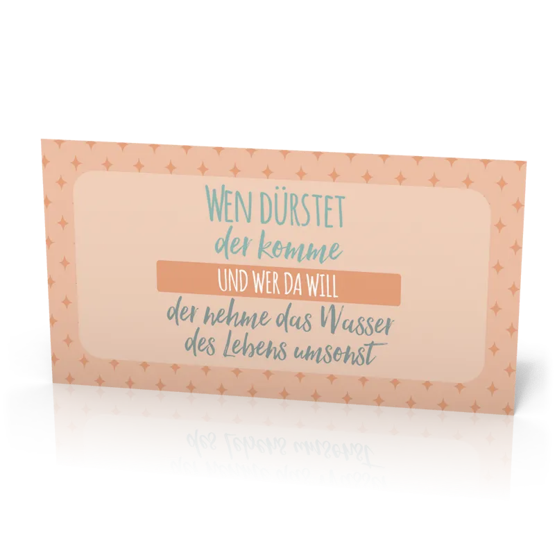 Wandschmuckschild Wen dürstet der komme