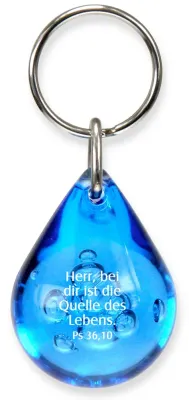 Tropfen BLAU - Schlüsselanhänger Herr, bei dir ist die Quelle