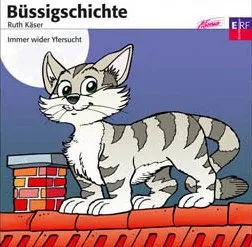 Büssigschichte - CD - Immer wider Yfersucht
