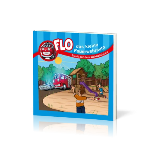 Streit auf dem Waldspielplatz - Flo, das kleine Feuerwehrauto - Minibuch