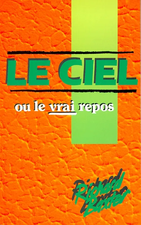 Ciel ou le vrai repos (Le)