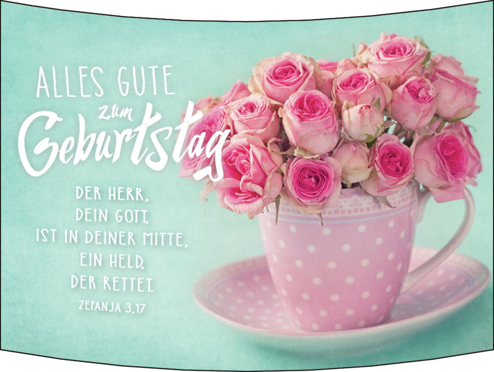 Aufstell Karte Geburtstag Rosa Strauss in Tasse