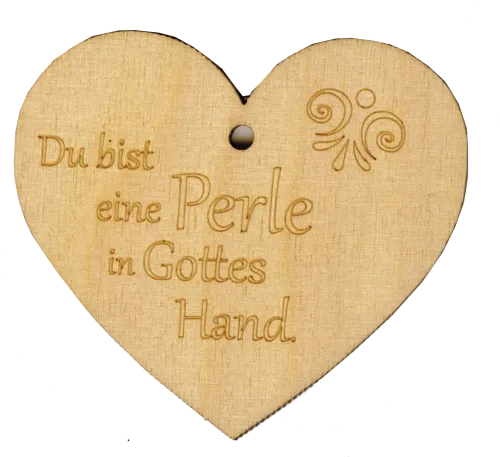 Holzherz Du bist eine Perle